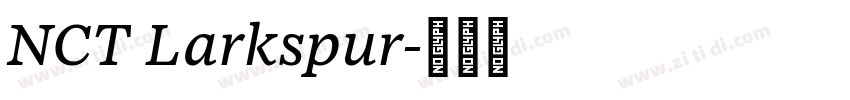 NCT Larkspur字体转换